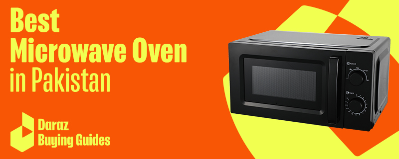  13 Best Microwave Oven in Pakistan with Prices