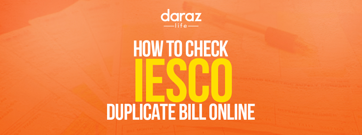 IESCO Duplicate Bill 2021 – How To Check IESCO Duplicate Bill Online