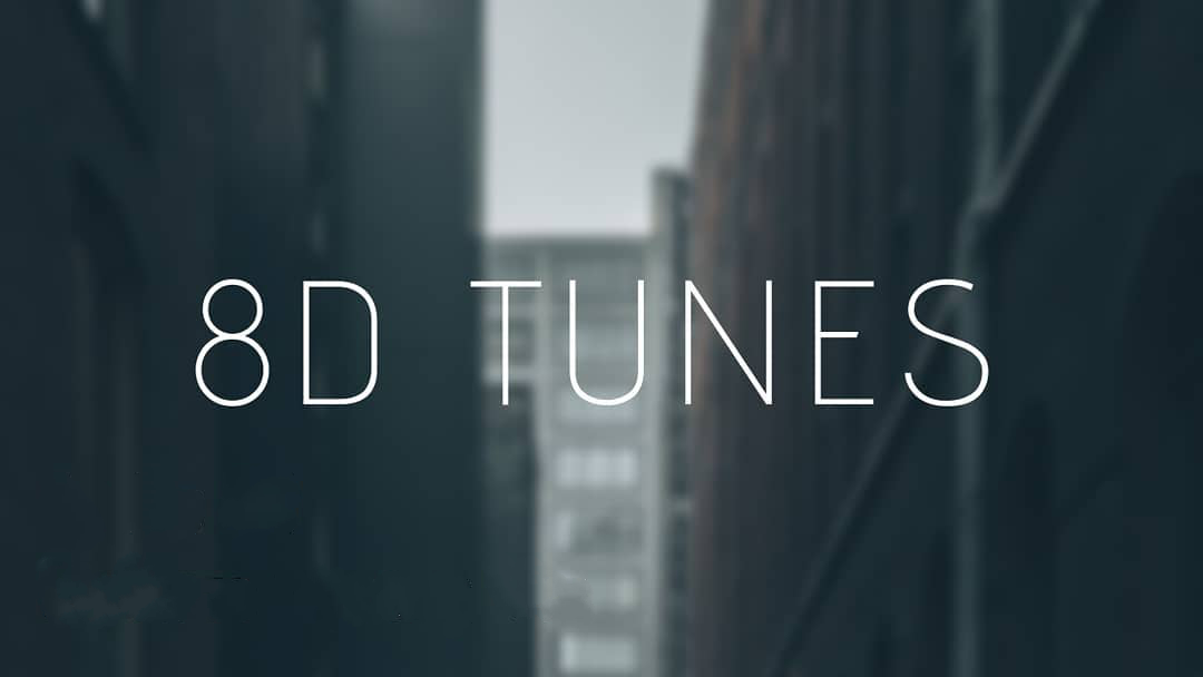  Experience 8D Tunes – Let the Sound Play Around