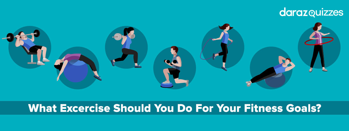  What Exercise Should You Do for Your Fitness Goals?