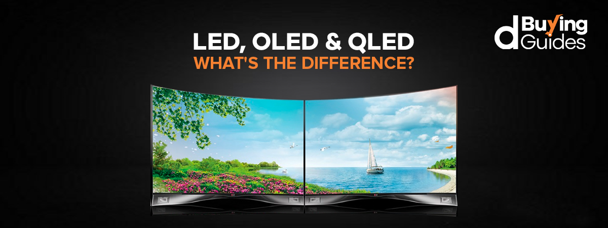  LED, OLED & QLED—What’s the Difference?