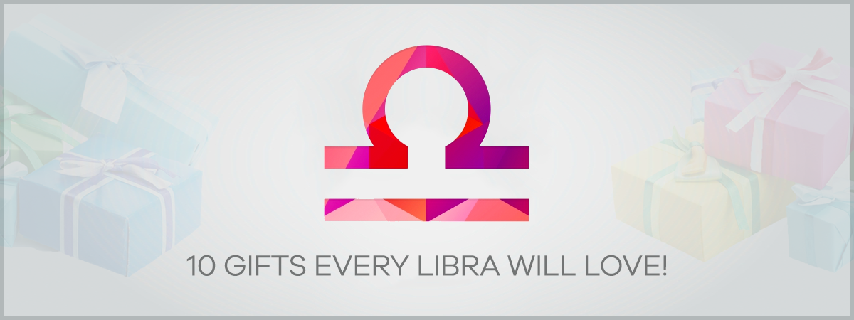  10  Libra Gift Ideas Your Libra Friends Will Absolutely Love!