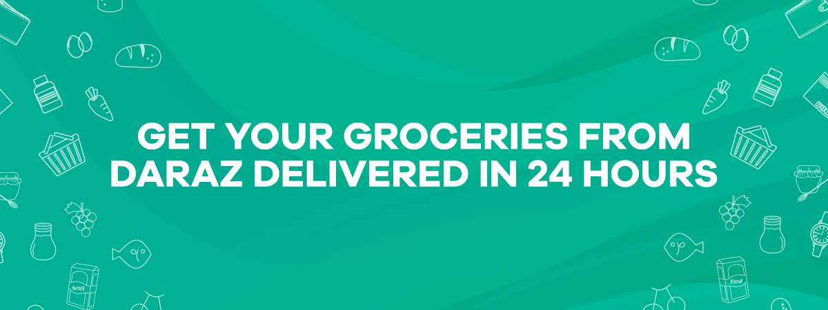  Get Your Groceries Delivered From Daraz in 24 Hours!