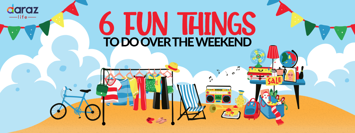  6 Budget Friendly Fun Things to do Over the Weekend