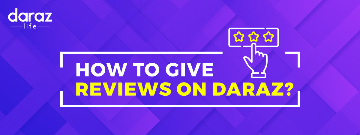  How To Give Review on Daraz (2021)