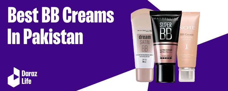  Best BB Creams In Pakistan With Price