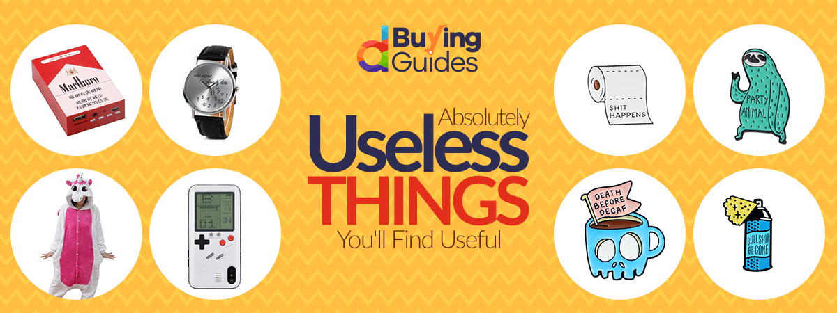  Absolutely Useless Things You’ll Find Useful