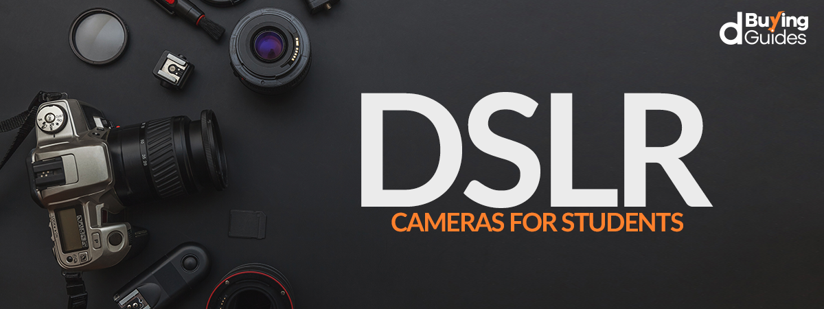  Beginner DSLR Cameras For Students in Pakistan