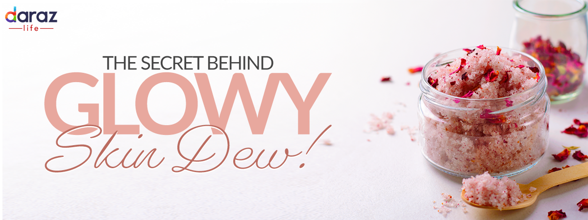  The Secret Behind Glowy Skin Dew