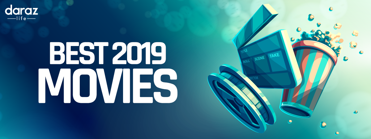  6 Best 2019 Movies That You Need to Binge Watch Before the Year Ends!