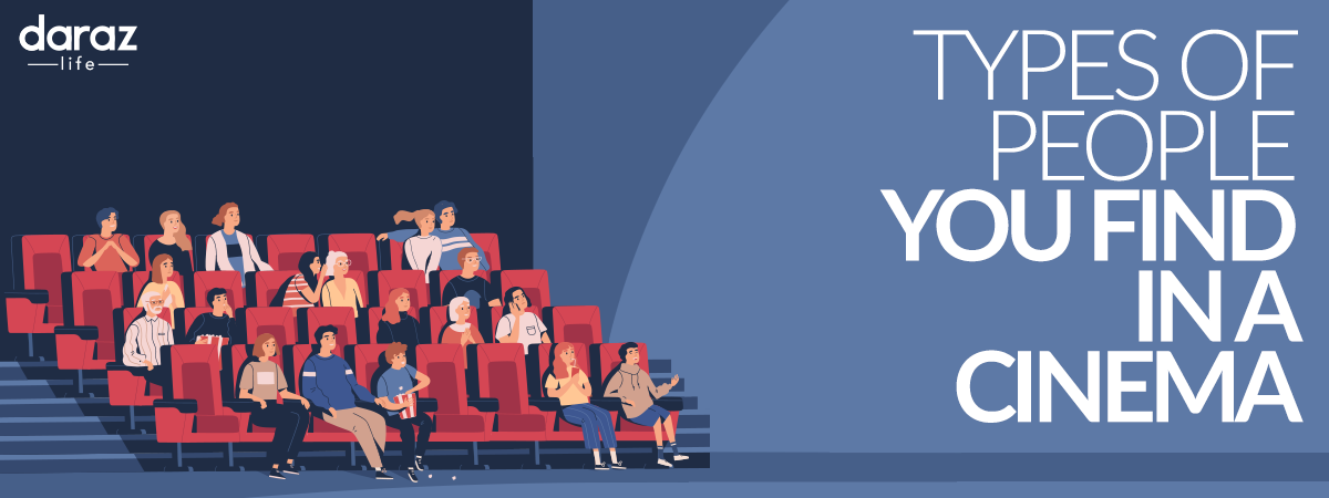  10 Types of Annoying People You Come Across in a Cinema