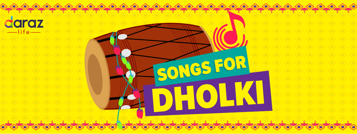  Pakistani Dholki Songs & Mehndi Songs You Can Enjoy This Shadi Season