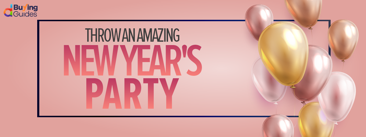  Plan a New Year’s Eve Party to Remember With These Products!