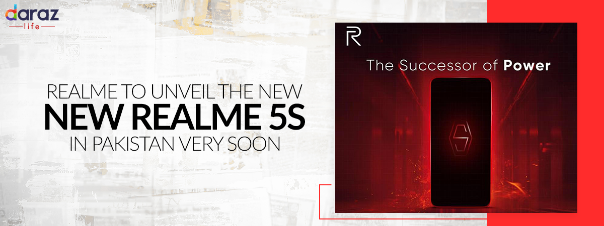  Realme to Unveil the New Realme 5s in Pakistan Very Soon