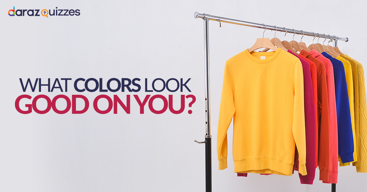 Which Colors Would Look Good On Your Skintone? – Daraz Blog