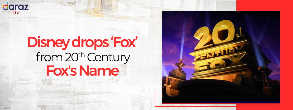  Walt Disney Drops the Word ‘Fox’ from 20th Century Fox’s Name
