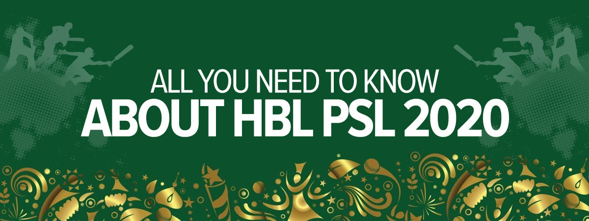  All You Need to Know About HBL PSL 2020