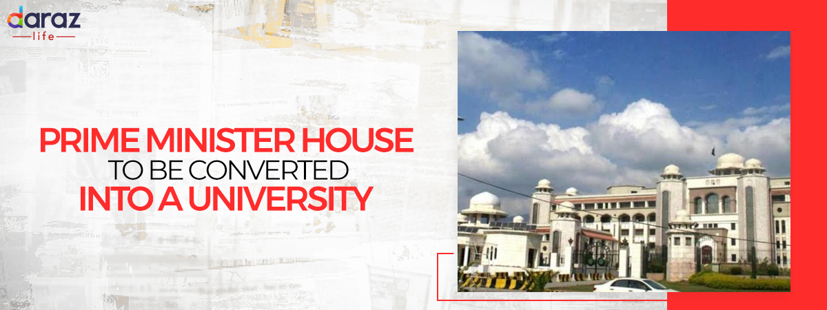  Prime Minister House to Be Converted into a University