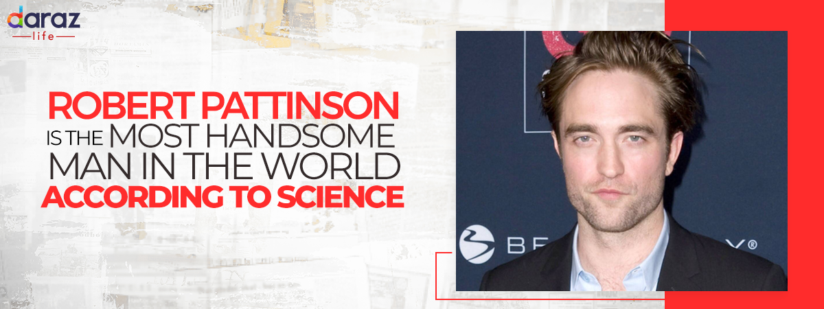  Robert Pattinson is the “Most Handsome Man in the World” According to Science!