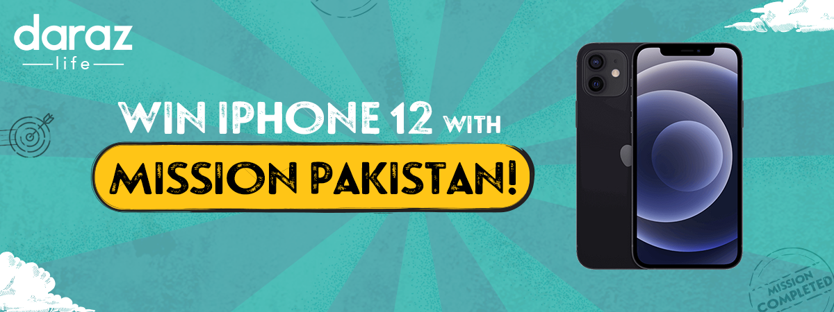  What is Daraz Mission Pakistan? Get a Chance to Win iPhone 12 with Daraz Pakistan Day Sale 2021!