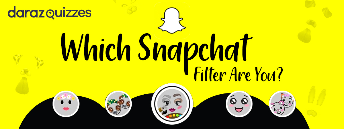  If You Were a Snapchat Filter, Which One Would You Be?