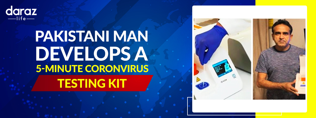  Pakistani Man Develops a “5-minute Coronvirus testing Kit”
