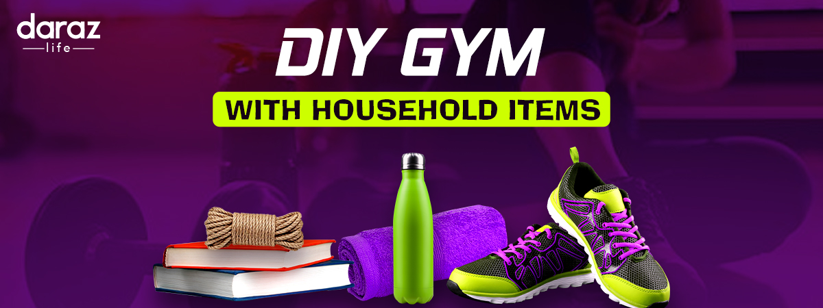  7 Everyday Household Items You Can Use for a Full Body Work Out!