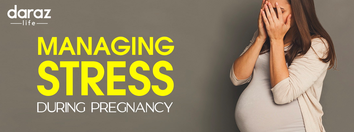  Learn How You Can Manage Your Stress During Pregnancy In These 6 Ways?