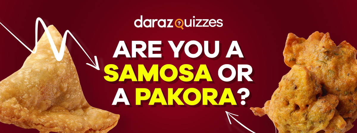  Find Out If You Are a Samosa or a Pakora!