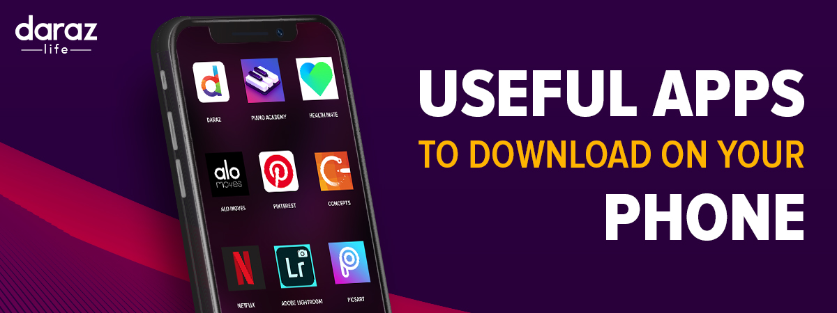 If You Don't Have These 11 Unique Apps, What Are You Doing with Your Phone?  – Daraz Blog