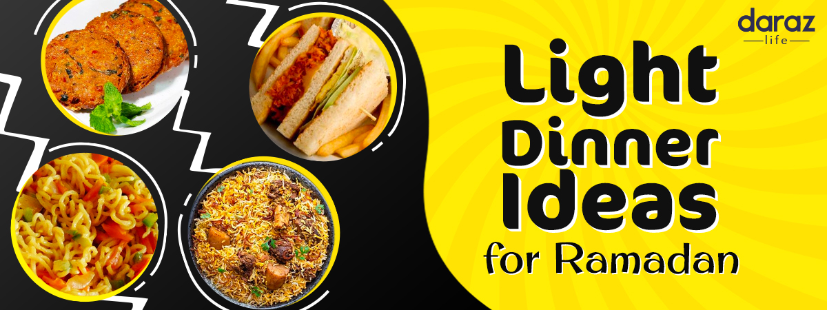  4 Light Ramadan Dinner Ideas!