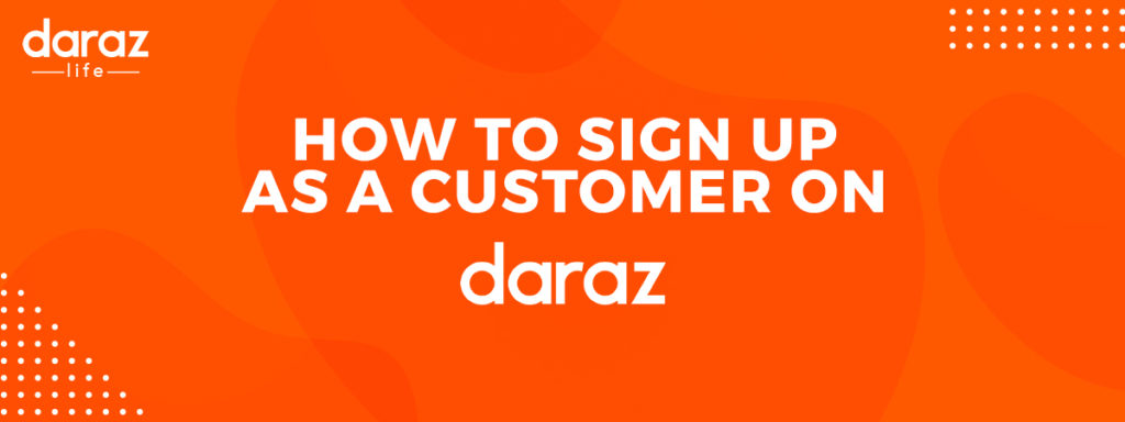 daraz-sign-up-banner-1-daraz-blog