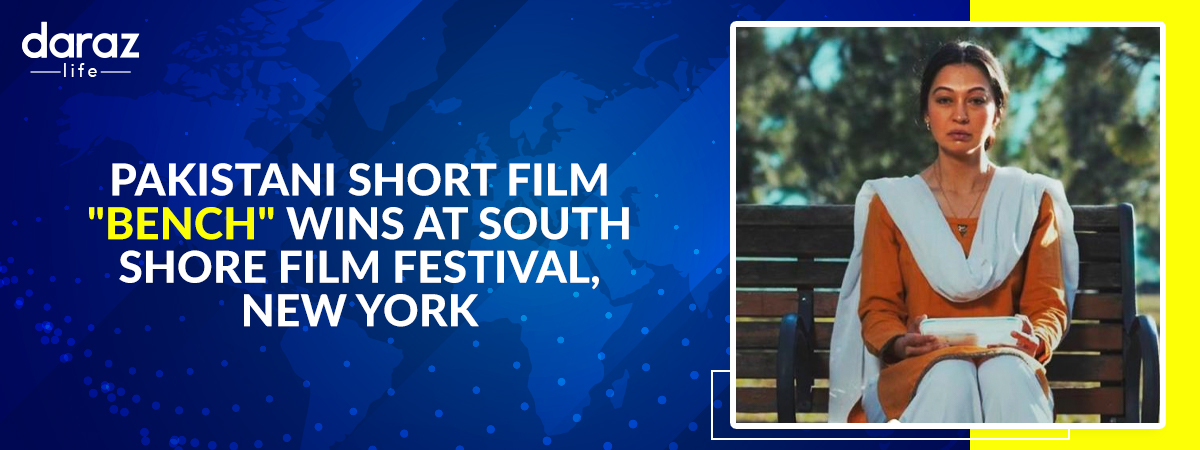  Pakistani Short Film “Bench” Wins at South Shore Film Festival, New York