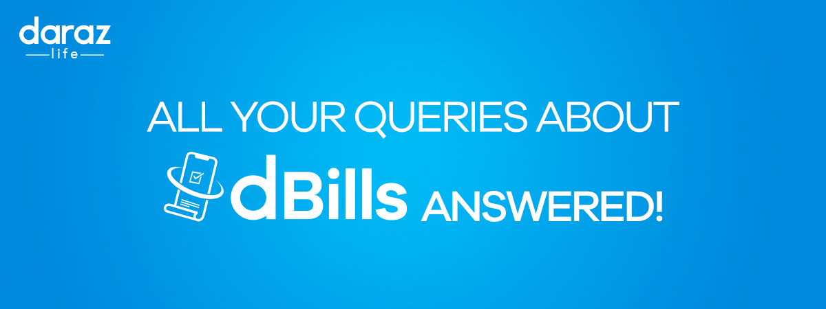  All Your Queries About dBills Answered!
