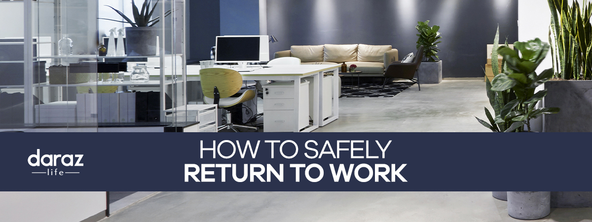  Here’s How You Can Safely Get Used to Office Again!