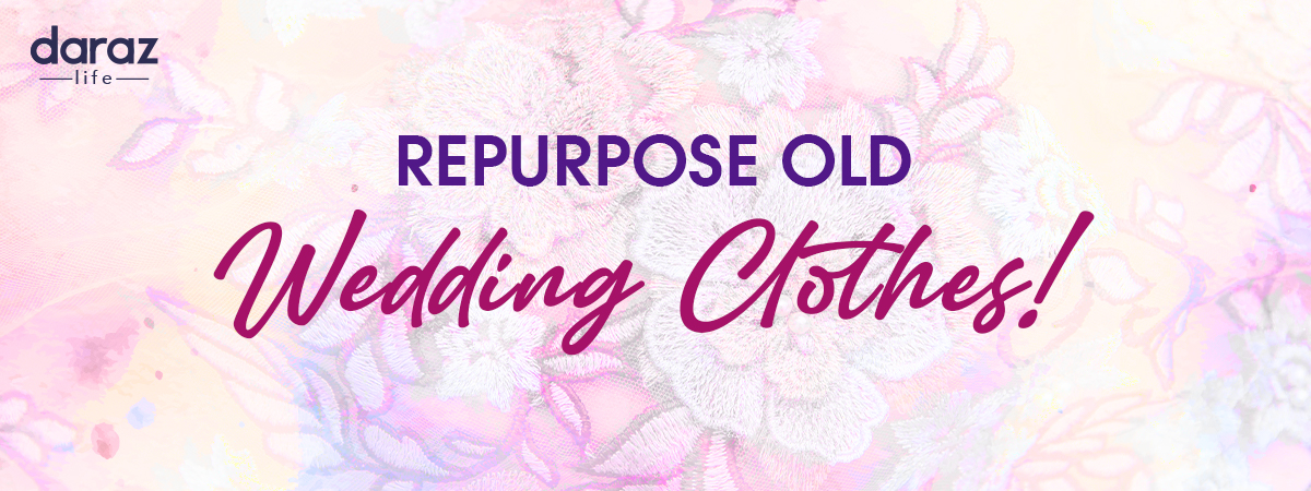  Here’s How To Repurpose Old Wedding Clothes to Create a New Look!