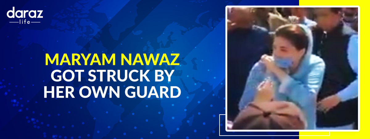  Maryam Nawaz Got Struck by Her Own Guard