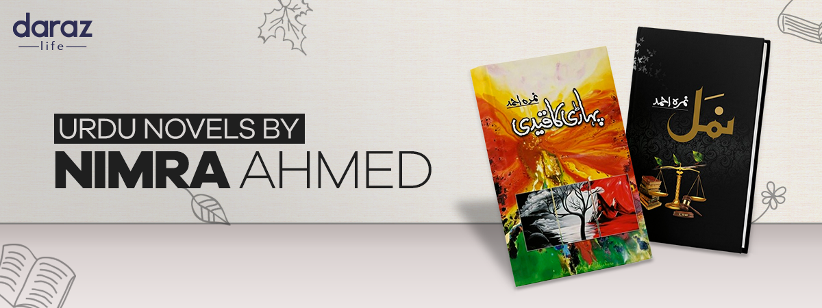  Best Urdu Novels by Nimra Ahmed That Are a Must Read!