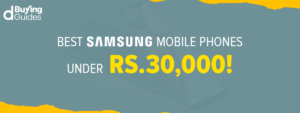 Samsung Mobiles Under 30000 in Pakistan in 2021