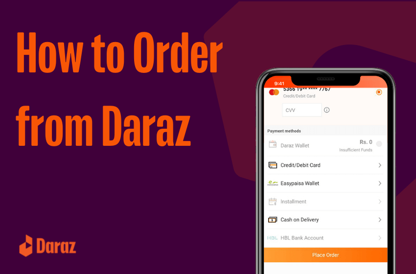  How To Place Order On Daraz (2023 Updated)
