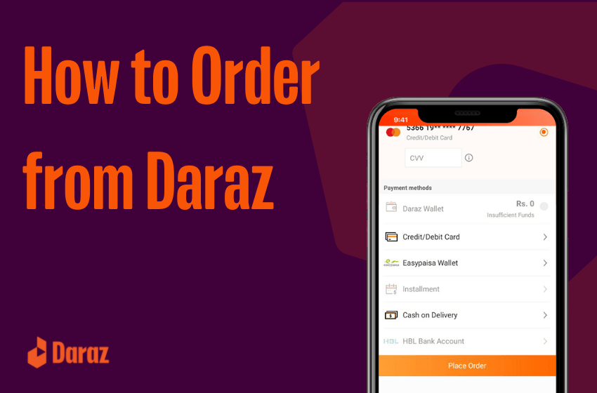 How To Place Order on Daraz App? (2023 Update) Daraz Life