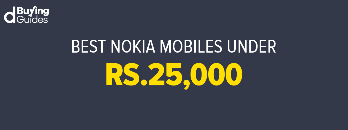  Best Nokia Mobiles Under 25000 in Pakistan (2022)
