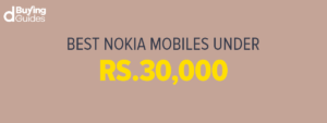 Nokia Mobile Phones Under 30000 In Pakistan In 2021
