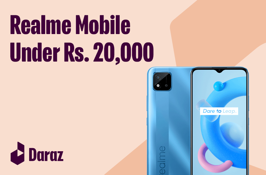  Best Realme Mobiles Under 20000 in Pakistan (2022)