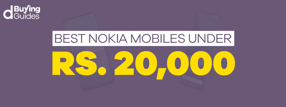  Best Nokia Mobiles Under 20000 in Pakistan (2022)