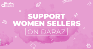 Support women sellers on Daraz