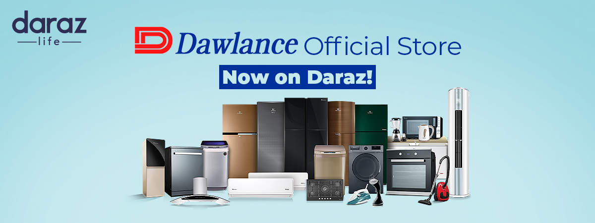  Dawlance’s Official Store is Now on Daraz!