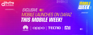 Daraz Mobile Week Exclusive Launches