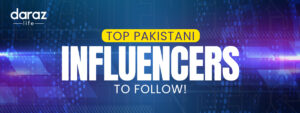 Top Pakistani Influencers