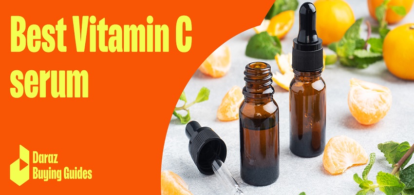  Best Vitamin C Serums in Pakistan for Radiant Skin